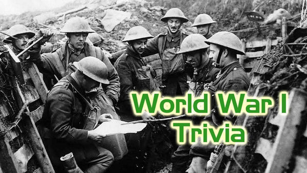 Free Trivia Night Questions - World War 1